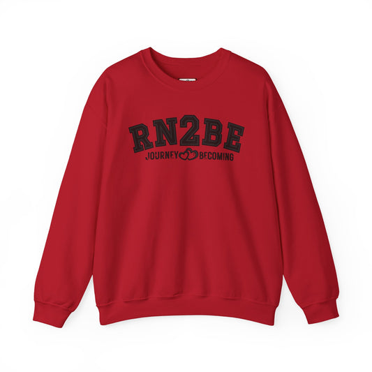 RN2BE® BlackOut Journey to Becoming Sweatshirt