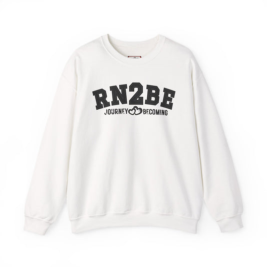 RN2BE® BlackOut Journey to Becoming Sweatshirt
