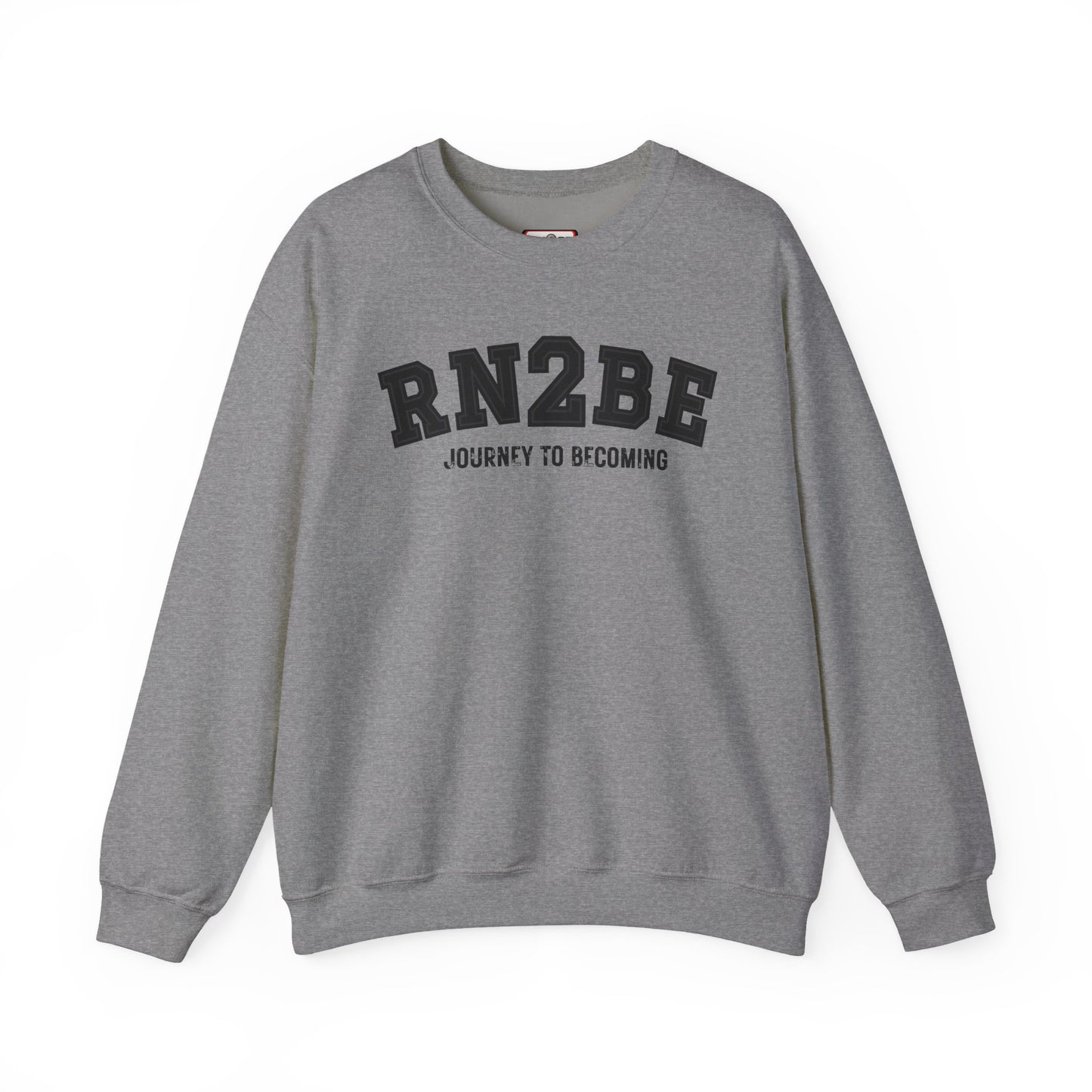 RN2BE® BlackOut Journey to Becoming Sweatshirt