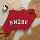 RN2BE® Logo Bold Sweatshirt